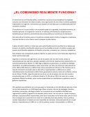 ¿El comunismo realmente funciona?