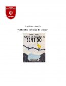 Análisis Critico del libro "El Hombre En Busca De Sentido"