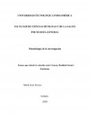 Ensayo que aborde la relación entre Ciencia, Realidad Social y Pandemia