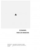 ECONOMÍA PARA LOS NEGOCIOS