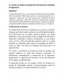 ¿Cómo se realiza la producción de fármacos mediante la ingeniería genética?