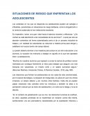 SITUACIONES DE RIESGO QUE ENFRENTAN LOS ADOLESCENTES
