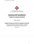 RELACIÓN COMERCIAL ENTRE ECUADOR Y ESTADOS UNIDOS EN EL CONTEXTO DE UN POTENCIAL TLC