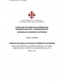 RELACIÓN COMERCIAL ENTRE ECUADOR Y ESTADOS UNIDOS EN EL CONTEXTO DE UN POTENCIAL TLC