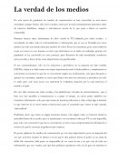 La verdad de los medios