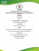 CONOCER LA IMPORTANCIA DE LA MACROECONOMÍA Y EL USO DE INDICADORES MACROECONÓMICOS