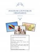 JUEGOS DE LOS PUEBLOS ORIGINARIOS