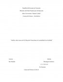 Análisis crítico acerca de la educación venezolana en la actualidad de tu localidad