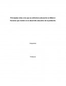 Principales retos a los que se enfrenta la educación en México: Factores que inciden en el desarrollo educativo de la población