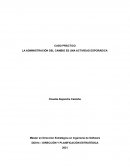 CASO PRÁCTICO LA ADMINISTRACIÓN DEL CAMBIO ES UNA ACTIVIDAD ESPORÁDICA