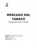 MERCADO DEL TABACO (ELASTICIDADES DE OFERTA Y DEMANDA)