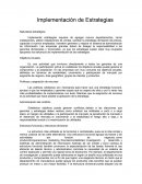 Implementación de Estrategias Naturaleza estratégica