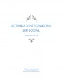 Actividad integradora: Ser social