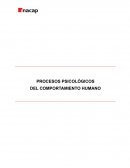PROCESOS PSICOLÓGICOS DEL COMPORTAMIENTO HUMANO