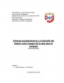 Criterios arquitectónicos y la filosofía del diseño como imagen de la obra para el contexto (La casa Zaratustra)