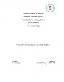 ONTOLOGÍA Y EPISTEMOLOGÍA DEL DERECHO MÉDICO