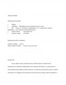 Analiza los elementos fundamentales de la comunicación humana, aplicándolos a una situación comunicacional básica