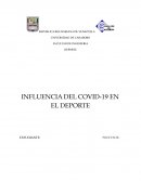 INFLUENCIA DEL COVID-19 EN EL DEPORTE
