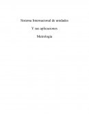 Sistema Internacional de unidades Y sus aplicaciones