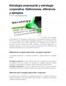 Estrategia empresarial y estrategia corporativa: Definiciones, diferencia y ejemplos