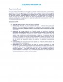 SEGURIDAD INFORMATICA Requerimientos General