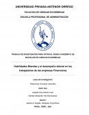 Habilidades Blandas y el desempeño laboral en los trabajadores de las empresas Financieras