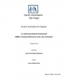 “La internacionalización Empresarial” CEMEX: Cementos Mexicanos como caso de Estudio”