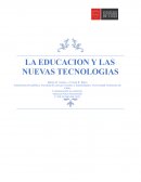 LA EDUCACION Y LAS NUEVAS TECNOLOGIAS