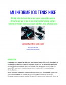 MI INFORME LOS TENIS NIKE