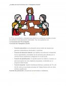 ¿Cuáles son las funciones de la Trabajadora Social?