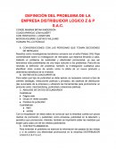 DEFINICIÓN DEL PROBLEMA DE LA EMPRESA DISTRIBUIDOR LOGICO Z & P