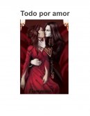 Todo por amor