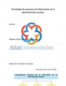 Tecnología de procesos de información en la administración escolar