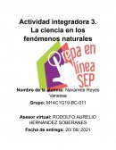 Actividad integradora 3. La ciencia en los fenómenos naturales . Los incendios forestales