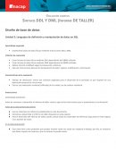 Diseño de base de datos Unidad 3: Lenguajes de definición y manipulación de datos en SQL