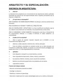 ARQUITECTO Y SU ESPECIALIZACIÓN: DOCENCIA EN ARQUITECTURA