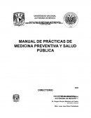 MANUAL DE PRÁCTICAS DE MEDICINA PREVENTIVA Y SALUD PÚBLICA