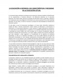 LA EDUCACIÓN A DISTANCIA: SUS CARACTERÍSTICAS Y NECESIDAD EN LA EDUCACIÓN ACTUAL