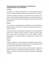 PROCESOS FÍSICOS QUE INTERVIENEN EN UN PROCESO DE TRANSFORMACIÓN Y SUS CONDICIONES. Página 1