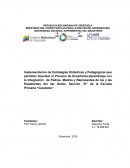 Implementación de Estrategias Didácticas y Pedagógicas que permitan Impulsar el Proceso de Enseñanza-Aprendizaje Integrando a Padres, Madres y Representes de los y las Estudiantes del 3er Grado