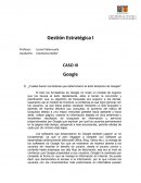 Caso I Gestion Estrategica I Google