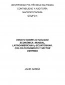 ENSAYO SOBRE ACTUALIDAD ECONÓMICA: MUNDIAL, LATINOAMERICANA y ECUATORIANA. CICLOS ECONÓMICOS Y SECTOR EXTERNO