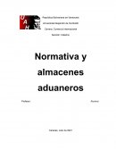 Normativas y almacenes aduaneros
