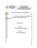 ENSAYO DE LA HISTORIA Y EVOLUCION DE LA ADMINISTRACION