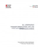 EL LIDERAZGO TRANSFORMACIONAL EN LAS ORGANIZACIONES
