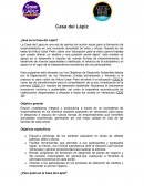 Casa del Lápiz ¿Qué es la Casa del Lápiz?