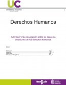 La divulgación sobre los casos de violaciones de los derechos humanos