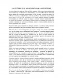 LA GUERRA QUE NO ACABÓ CON LAS GUERRAS