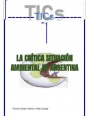 LA CRÍTICA SITUACIÓN AMBIENTAL DE ARGENTINA