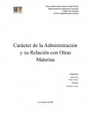 Carácter de la Administración y su Relación con Otras Materias